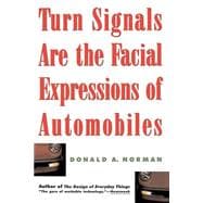 Turn Signals Are The Facial Expressions Of Automobiles
