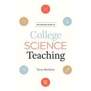 The Chicago Guide to College Science Teaching