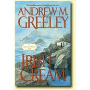 Irish Cream A Nuala Anne McGrail Novel
