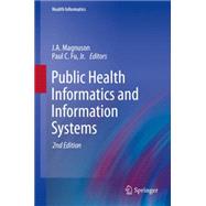 Public Health Informatics and Information Systems