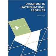 Diagnostic Mathematical Profiles