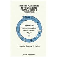 From the Planck Scale to the Weak Scale