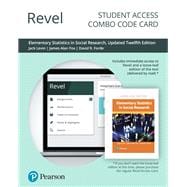 Revel for Elementary Statistics in Social Research, Updated Edition -- Combo Access Card