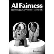 AI Fairness Designing Equal Opportunity Algorithms