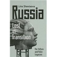 Russia - Lost in Transition