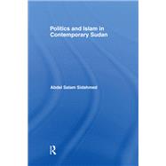 Politics and Islam in Contemporary Sudan