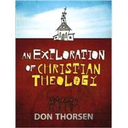 An Exploration of Christian Theology