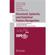 Structural, Syntactic, and Statistical Pattern Recognition : Joint IAPR International Workshops, SSPR 2006 and SPR 2006, Hong Kong, China, August 17-19, 2006, Proceedings