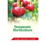 Temperate Horticulture: Current Scenario