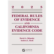 Federal Rules Evidence and California Evidence Code 2023