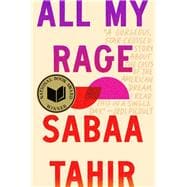 All My Rage: A Novel