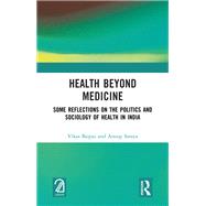 Health Beyond Medicine
