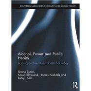 Alcohol, Power and Public Health
