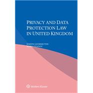 Privacy and Data Protection Law in United Kingdom
