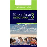 NorthStar Listening and Speaking 3 eText with MyEnglishLab