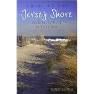 Jersey Shore : From Sandy Hook to Cape May