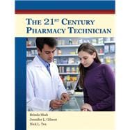 The 21st Century Pharmacy Technician (Paperback)