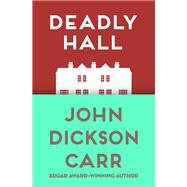 Deadly Hall