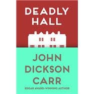 Deadly Hall