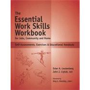 The Essential Work Skills Workbook For Jobs, Community and Home