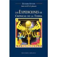 Las Expediciones De Cronicas De La Tierra/the Earth Chronicles