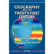 Geography into the Twenty-First Century