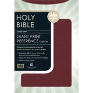 The Holy Bible: New and Old Testaments, Personal Size, Giant Print, User's Guide , Burgandy Leatherflex KJV, Reference Bible