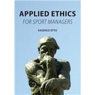 Applied Ethics for Sport Managers