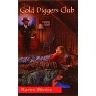 The Gold Diggers Club