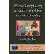 Effects of Family Literacy Interventions on Children's Acquisition of Reading