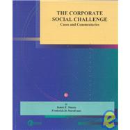 The Corporate Social Challenge: Cases and Commentaries