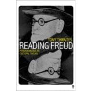 Reading Freud : Psychoanalysis as Cultural Theory