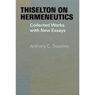 Thiselton on Hermeneutics