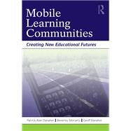 Mobile Learning Communities