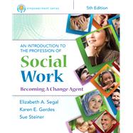 Empowerment Series: An Introduction to the Profession of Social Work,9798214342368
