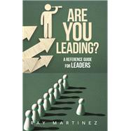 ARE YOU LEADING?