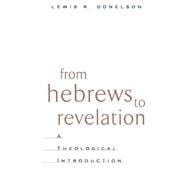 From Hebrews to Revelation