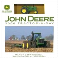 John Deere Tractor-A-Day 2006 Calendar: Page-A-Day Calendar