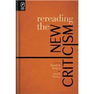 Rereading the New Criticism