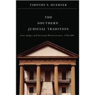 The Southern Judicial Tradition