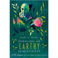 Pursuing an Earthy Spirituality