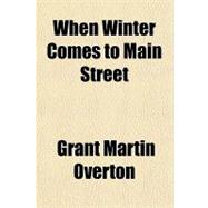When Winter Comes to Main Street