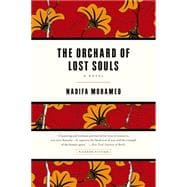 The Orchard of Lost Souls A Novel