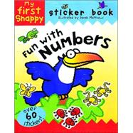 Snappy Fun with Numbers My First Snappy Sticker Book