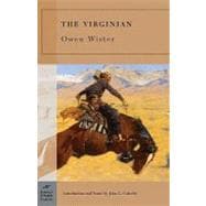 The Virginian (Barnes & Noble Classics Series),9781593082369