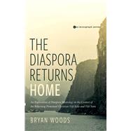 The Diaspora Returns Home