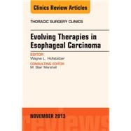 Evolving Therapies in Esophageal Carcinoma