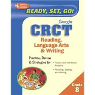 Georgia Crct Grade 8: Reading, Language Arts & Writing