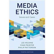 Media Ethics Issues and Cases,9781538142370