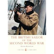 The British Sailor of the Second World War